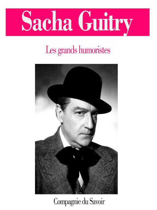 Title details for Sacha Guitry by Sacha Guitry - Available